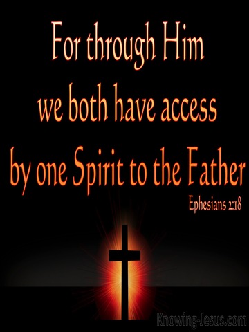 Ephesians 2:18 Access By One Spirit To The Father (black)